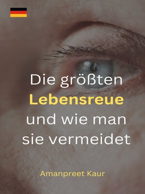 cover image of Die größten Lebensreue und wie man sie vermeidet